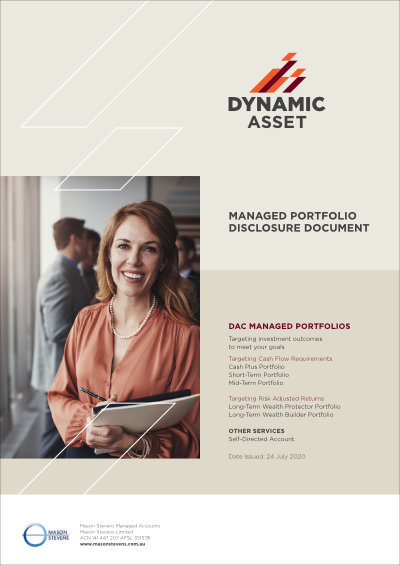 Dynamic Asset Consulting (DAC) Super - Managed Portfolio Disclosure Document (24 July 2020) URGENT CHANGES REQD